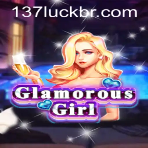 The Allure of GlamorousGirl: An Immersive Gaming Experience with 137luck.COM