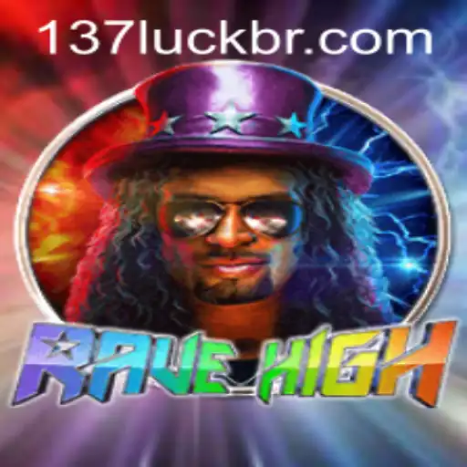 RaveHigh: A Thrilling Dive into the World of 137luck.COM Gaming